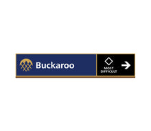Load image into Gallery viewer, Ski Slope Sign Buckaroo

